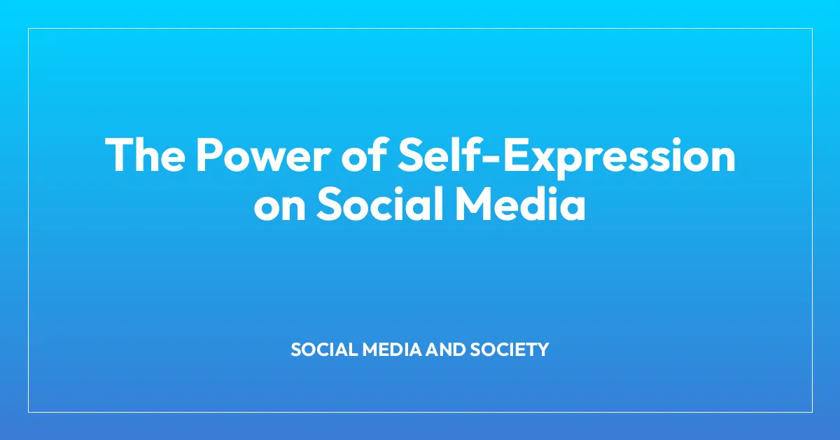 The Power of Self-Expression on Social Media